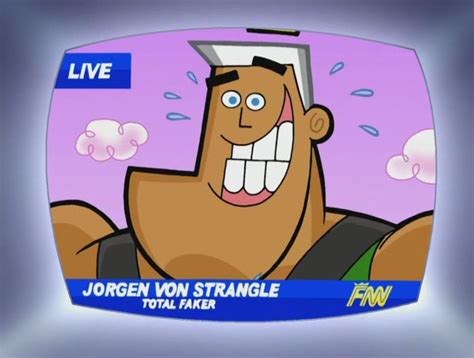 anti jorgen|Featured Character: Jorgen von Strangle (Fairly Odd Parents).
